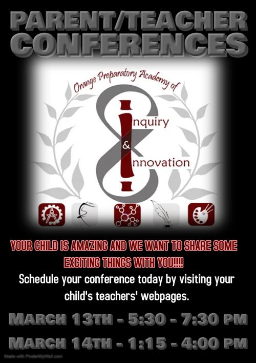 Parent Teacher Conference are being held Monday 3/13 from 5:30 - 7:30 and Tuesday 3/14 from 1:15 - 4:00. Schedule a timeslot 